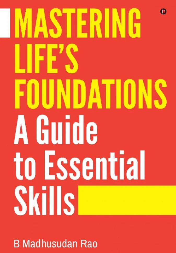 Mastering Life's Foundations A Guide to Essential Skills