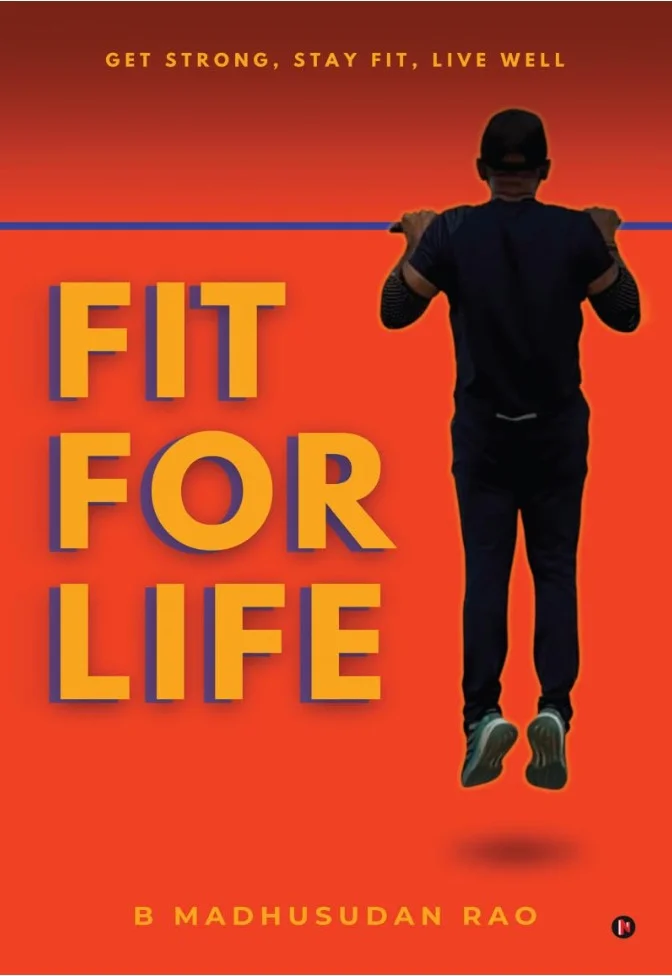 Fit for Life: Get Strong, Stay Fit, Live Well