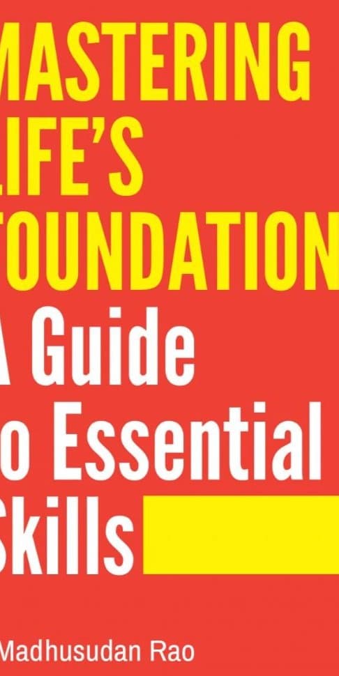 Mastering Life's Foundations A Guide to Essential Skills