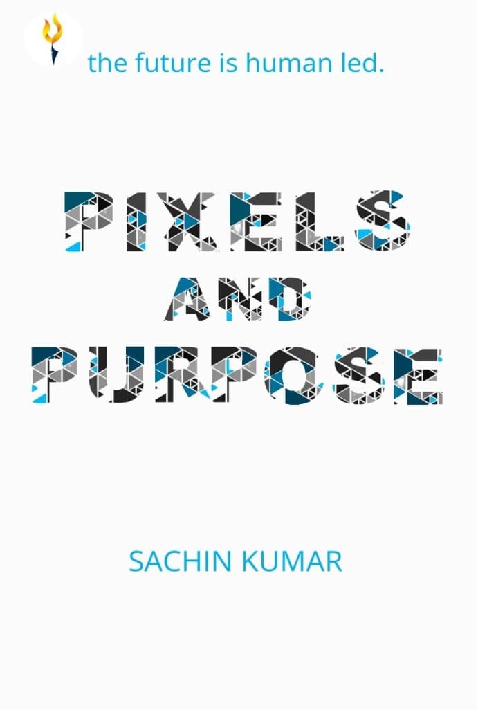 Pixels and Purpose